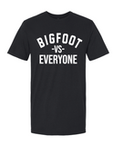 Bigfoot vs. Everyone Shirt
